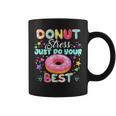 Testing Day Teacher Donut Stress Just Do Your Best Coffee Mug