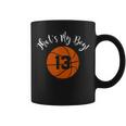 That's My Boy 13 Basketball Player Mom Or Dad Coffee Mug