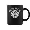 That's My Girl 1 Volleyball Player Mom Or Dad Coffee Mug