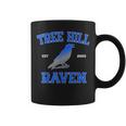 Tree Hill Raven Est 2003 Coffee Mug
