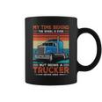 Truck Driver My Time Behind The Wheel Is Ever But Being A Trucker Never Ends Coffee Mug