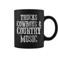 Trucks Cowboys Country Music Country Southern Coffee Mug
