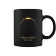 Twice In A Lifetime Total Solar Eclipse 2017 2024 Totality Coffee Mug