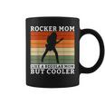 Una Mamá Rockera Como Una Mamá Normal Pero Una Mamá Rockera Más Guay Taza de café