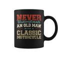 Never Underestimate An Old Man With A Classic Motorcycle Coffee Mug