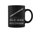 Never Underestimate An Old Man With A Recorder Humor Coffee Mug