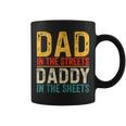 Vintage Dad In The Streets Daddy In The Sheets Father's Day Coffee Mug