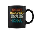 Vintage In My Dentist Dad Era Fathers Day Coffee Mug