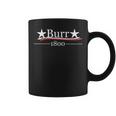 Vote For Burr 1800 Coffee Mug
