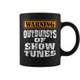 Warning Outbursts Of Show Tunes Acting Coffee Mug
