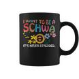 Wave I Want To Be A Schwa It's Never Stressed Coffee Mug