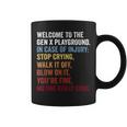 Welcome To The Gen X Playground Generation X 1980 Millennial Coffee Mug