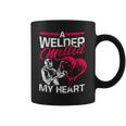 A Welder Melted My Heart Welding Lover Wife Coffee Mug