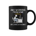 Wfh Am I Working From Home Or Living At Work Wfh Coffee Mug