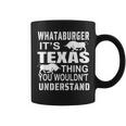 Whataburger It’S Texas Thing Proud Texas Hometown Coffee Mug