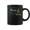 When Words Fail Music Speaks Great Music Quote Music Lover Coffee Mug