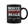 White Straight Republican Male How Else Can I Offend Coffee Mug