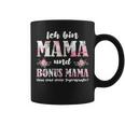 Women's Ich Bin Mama Und Bonus Mama Tassen