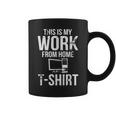 This Is My Work From Home Telecommuter Coffee Mug