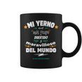 Yerno Guapo Divertido Y Maravilloso Para Suegros Y Suegras Taza de café