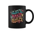 If You're Gonna Be Salty At Least Bring The Tequila Womens Coffee Mug