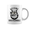 Become Ungovernable Raccoon Face Meme Opossum Lover Coffee Mug