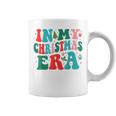 In My Christmas Era Cute Groovy Christmas Holiday Xmas Coffee Mug
