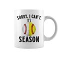 Cool Softball Mom Baseball Sorry I Can't Its Baseball Season Coffee Mug