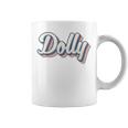 Dolly Youth Vintage First Name Dolly Coffee Mug