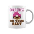 Donut Stress Do Your Best Teacher Test Day Coffee Mug