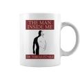 Dr Tobias Funke The Man Inside Me Coffee Mug