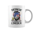 Drinking Like Lincoln 4Th Of July Abraham Merica Flag Coffee Mug