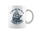 4Th Of July Spilling The Tea Since 1773 Independence Coffee Mug