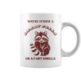 Meme Raccoon Trash Panda Smart Fella Or A Fart Smell Coffee Mug