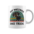 My Weiner-Dog Does Tricks Dachshund Coffee Mug