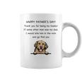 Happy Father's Day Thank You For Being My Daddy Dog Lovers Coffee Mug