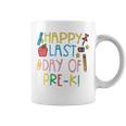 Happy Last Day Of Pre-K Last Day Boys Girls Teacher Coffee Mug