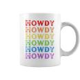 Howdy Gay Pride Flag Nashville For Lgbtq Tennessee Queer Coffee Mug