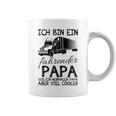 Ich Bin Ein Lkw Fahrender Papa Wie Ein Normaler Papaater Kapuzenjacke Tassen