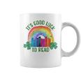 It's Good Luck To Read St Patrick's Day Teacher Librarian Coffee Mug
