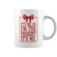 It's Me Hi I'm The Present It's Me Coffee Mug