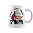 Its The Most Wonderful Time For A Beer Santa Christmas Coffee Mug
