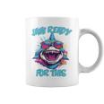 Jaw Ready For This Shark Lover Pun Ocean Wildlife Coffee Mug