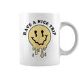 Have A Nice Trip Smoking Weed Cannabis Psychedelic Drug Coffee Mug