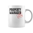 Property Manager Off Duty Property Manager Coffee Mug