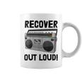 Recover Out Loud Vintage Style Tape Recorder Coffee Mug