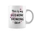 This Is My Red Wine Drinking Wine Coffee Mug