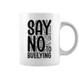 Say No To Bullying Anti Bully Teacher Kindness Unity Day Coffee Mug