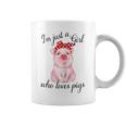Solo Una Chica Que Ama A Los Cerdos Taza de café