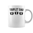 Triplet Dad Of Triplets Triplet Father Of Triplets Coffee Mug